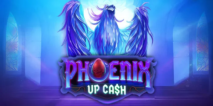 Phoenix-Up-Cash---Slot-Gacor-Gampang-Jackpot-Besar-Hari-Ini