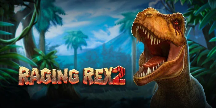 Slot Raging Rex 2 – Mengungkap Kejayaan Petualanga Seru di Dunia Dinosaurus