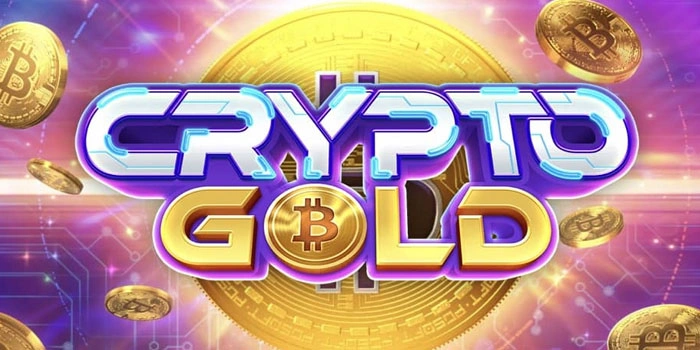 Cara Gampang Raih Kemenangan Maksimal di Slot Crypto Gold