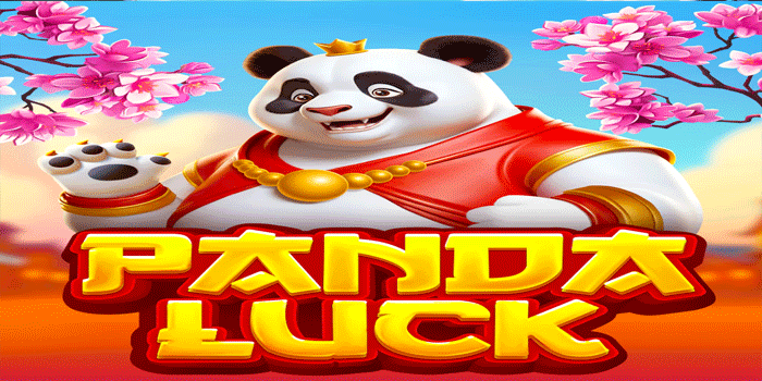 Rekomendasi Slot Panda Luck Untuk Menang Tanpa Ribet