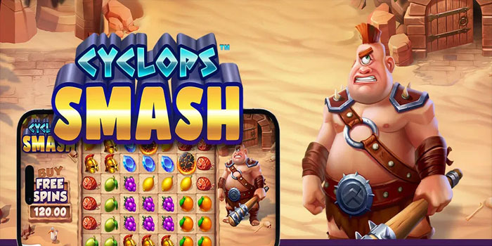 Teknik Pro Mendapatkan JP Besar di Slot Cyclops Smash Super Scatter