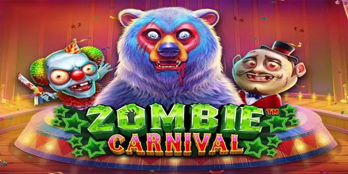 Menganalisis Setiap Putaran Slot Zombie Carnival Secara Detail